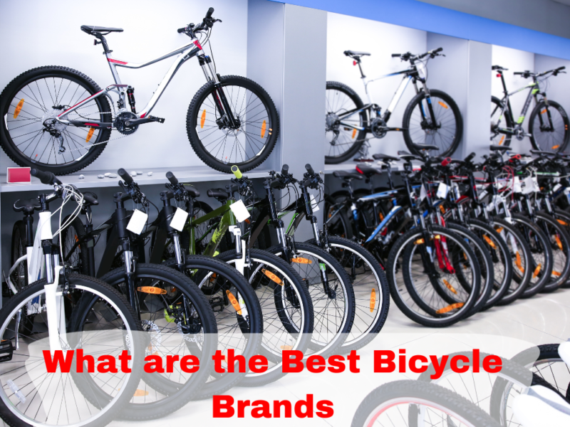 What are the Best Bicycle Brands: Top Picks for Quality Bikes!