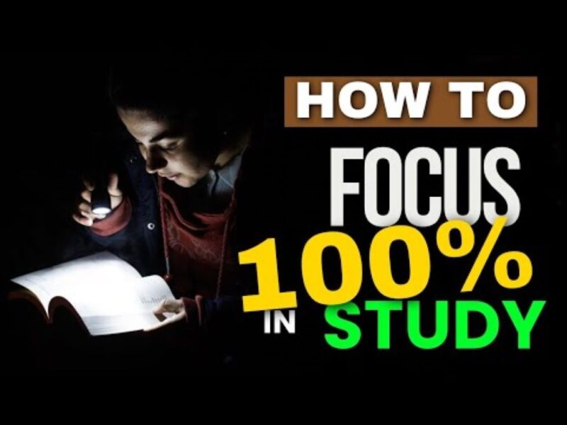 How Can I Focus 100% on Studying? Mastering the Art of Laser-Focused Study